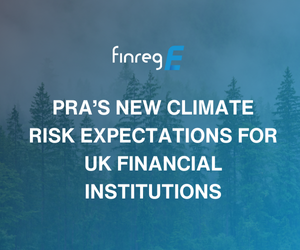 PRA, Climate risk, ESG, FinregE, AI, RIG